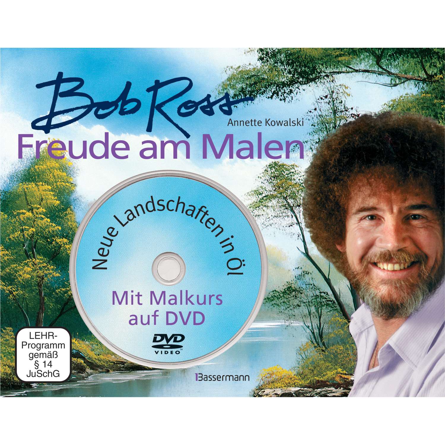 Bob Ross – Freude am Malen